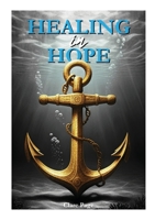 Healing in Hope 0646734644 Book Cover