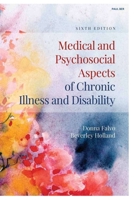 Medical and Psychosocial Aspects of Chronic Illness and Disability B0BTN3B1FM Book Cover