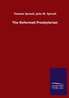 The Reformed Presbyterian 3846055956 Book Cover