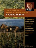 Tuscany Pb (Oz Clarkes Wine Companion) 186212034X Book Cover