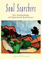 Soul Searchers: An Anthology of Spiritual Journeys 0802860729 Book Cover
