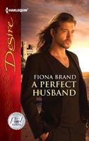 A Perfect Husband 0373731914 Book Cover