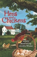 Hens and Chickens 0963668986 Book Cover