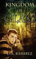 Kingdom of Glass 0983419884 Book Cover