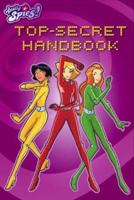 Top-Secret Handbook (Totally Spies!) 0689877293 Book Cover