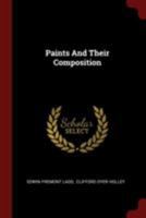 Paints and Their Composition 1021788430 Book Cover