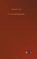 If, Yes and Perphabs 3752320869 Book Cover