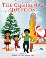 The Christmas Question 1736768719 Book Cover