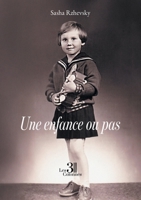 Une enfance ou pas B0GV18V159 Book Cover