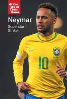 Neymar: Superstar Striker 1502651009 Book Cover