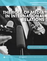 Role of Media in International Relations 151657768X Book Cover