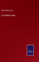 Aus goldnen Tagen 3375088442 Book Cover