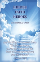 Hidden Faith Heroes 1736384260 Book Cover