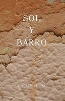 Sol y barro B08XNBW9CF Book Cover