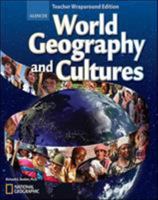 World Geography and Cultures, Teacher Wraparound Edition 0078952638 Book Cover