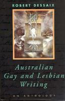 Australian Gay and Lesbian Writing: An Anthology 019553686X Book Cover