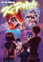FAME: K-Pop All Stars: BTS, Seventeen, Lisa & Twice 1971099384 Book Cover