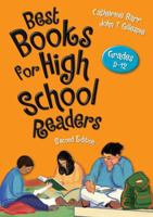 Best Books for High School Readers, Grades 9-12 1598847848 Book Cover