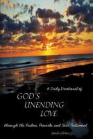 A Daily Devotional of God's Unending Love 1628394579 Book Cover