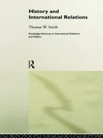 History and International Relations 0415757428 Book Cover