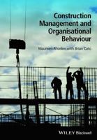 Construction Management and Organisational Behaviour 1118674812 Book Cover