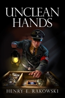 Unclean Hands B08QBH1FJ5 Book Cover