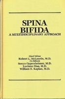 Spina Bifida: A Multidisciplinary Approach 027592100X Book Cover