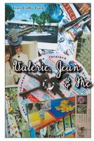 Valerie, Jean & Me 1934894427 Book Cover