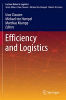 Efficiency and Logistics 3642328377 Book Cover