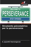 Strumento psicometrico per la perseveranza (Italian Edition) 6208125715 Book Cover