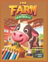 The farm animals B0CTY9JXGN Book Cover