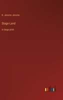 Stage-Land: in large print 3368302841 Book Cover