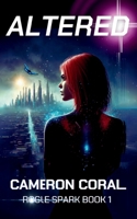 Altered: A Dystopian Sci-Fi Novel B0D3Q452VZ Book Cover