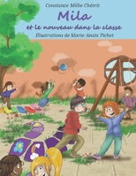Mila et le nouveau dans la classe (Les aventures de Mila la petite fée des bois) B0C6BWMHKP Book Cover