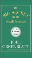 The Big Secret for the Small Investor: The New Route to Long-Term Investment Success   [BIG SECRET FOR THE SMALL IN 4D] [Compact Disc] 0385525079 Book Cover