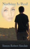 Nothing Is Real 1524682705 Book Cover