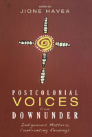 Postcolonial Voices from Downunder 1532605862 Book Cover