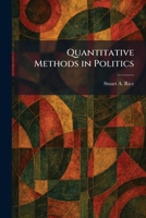 Quantitative Methods in Politics 1025472896 Book Cover
