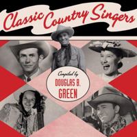 Classic Country Singers 1423601831 Book Cover