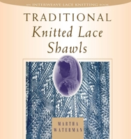 Traditional Knitted Lace Shawls 1883010489 Book Cover