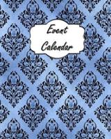 Event Calendar: Perpetual Calendar Record Book Important Celebrations Birthdays Anniversaries Monthly Address List 1729256996 Book Cover