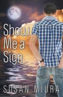 Show Me a Sign 1602903859 Book Cover