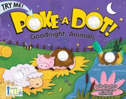 Poke A Dot Goodnight, Animals Book With Pop-A-Tronic Technology