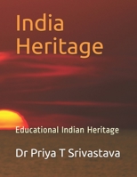 India Heritage: Educational Indian Heritage B08B362B8C Book Cover
