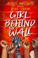 The Girl Behind The Wall B0851M2BNF Book Cover