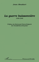 La guerre buissonnière 1936-1946 2738438830 Book Cover