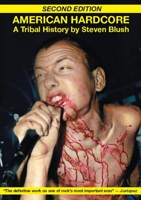 American Hardcore: A Tribal History 0922915717 Book Cover