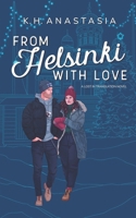 From Helsinki with Love: A Multicultural Holiday Hockey Romance (Lost in Translation) 9526984676 Book Cover