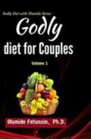 Godly Diet for Couples 1544675461 Book Cover