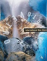 International New Glass 8877431725 Book Cover